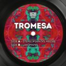 Tromesa - Laksmana (Original Mix)
