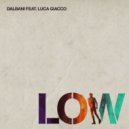 Dalbanin ft. Luca Giacco - Low