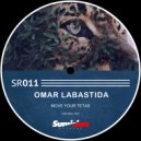 Omar Labastida - Move Your Tetas