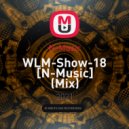 N-Music - WLM-Show-18 [N-Music] ()