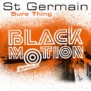 St Germain - Sure Thing