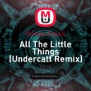 Giorgia Angiuli,Undercatt - All The Little Things