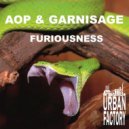 Aop & Garnisage - Furiousness ()