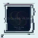 DJ Couza & Vic SA Ft. Fako - There's No Way