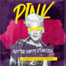 P!nk - Get The Party Started