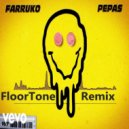 Farruko - Pepas