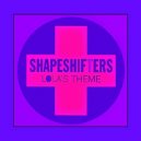 The Shapeshifters - Lola's Theme