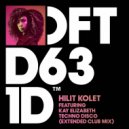 Hilit Kolet feat. Kay Elizabeth - Techno Disco