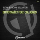 Block & Crown, Soulvation Ft. Col Jones - Bittersweet