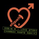 Robin M - Love Story