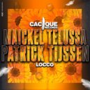 Maickel Telussa & Patrick Tijssen - Locco