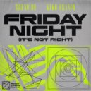 Bruno Be & Kiko Franco - Friday Night (It's Not Right)