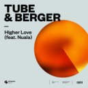 Tube & Berger Ft. Nuala - Higher Love