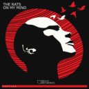 The Rats - On My Mind (Radio Edit)