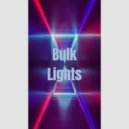 Bulk - Lights (Radio Edit)