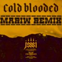 Jessi - Cold Blooded (Mariw Remix)