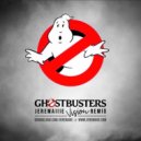 Ray Parker Jr. - Ghostbusters