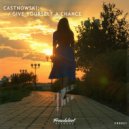 CastNowski - Give Yourself A Chance ()