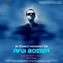 In Trance Harmony 100 - Ryui Bossen Anniversary Specia