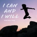Harry Thang - I Can And and I Will  ()