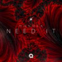 MONDEK - Need It (Original Mix)