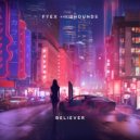 Fyex feat. 2Hounds - Believer