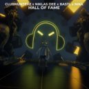 Clubhunterz feat. Niklas Dee, BASTL, Nika - Hall Of Fame