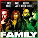 David Guetta feat. Artik & Asti x A Boogie Wit da Hoodie - Family