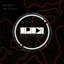 Max Smith - Are You Right