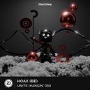 Hoax (BE) - Unite (Hangin On)