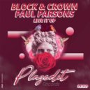 Block & Crown - Live It Up