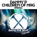 Danny P - Children of NRG (Extended Mix)