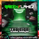 Greenflamez - The Sign (Original Mix)