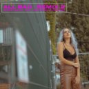 Serena Deena & NaCl - All Bad