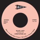 Christopher Jay - Be My Lady (Original Mix)