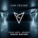 Fran Ares, ADMRO - HOUSE NATION (Original Mix)