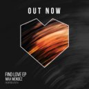 Max Mendez - You're My Magician