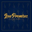 Angelo Draetta - Love Promises (Instrumental Mix)