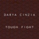 Darya Cinzia - Tough Fight (Original mix)