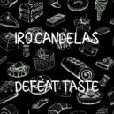 Iro Candelas - Defeat Taste (Radio Edit)