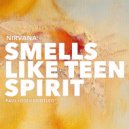 Nirvana - Smells Like Teen Spirit