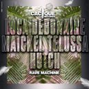 Luca Debonaire, Maickel Telussa & Hutch - Rave Machine (Original Mix)