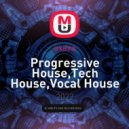oxaxa - Progressive House,Tech House,Vocal House ()