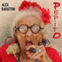 Alex Barattini - Pepito (Cha Cha Cha Original Mix)