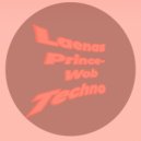 Laenas Prince - Wob Techno (Original Mix)
