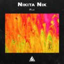Nikita Nik - Fly ()