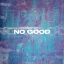Alex Menco - No Good (Original Mix)