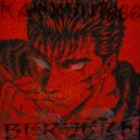 KAYXSHI666 - Berserk ()