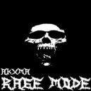 AKXMA - RAGE MODE (Original Mix)