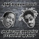 A$AP Rocky x Coolio - Praise The Paradise